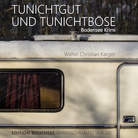 Tunichtgut und Tunichtböse