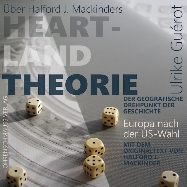 Book cover for Über Halford J. Mackinders Heartland Theorie + Originaltext