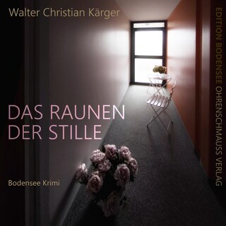 Das Raunen der Stille als Hörbuch