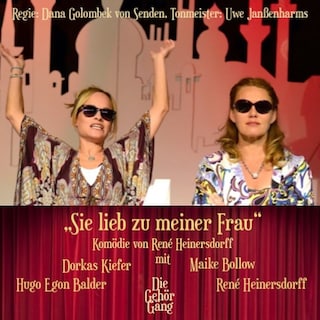 Sei lieb zu meiner Frau als Hörbuch