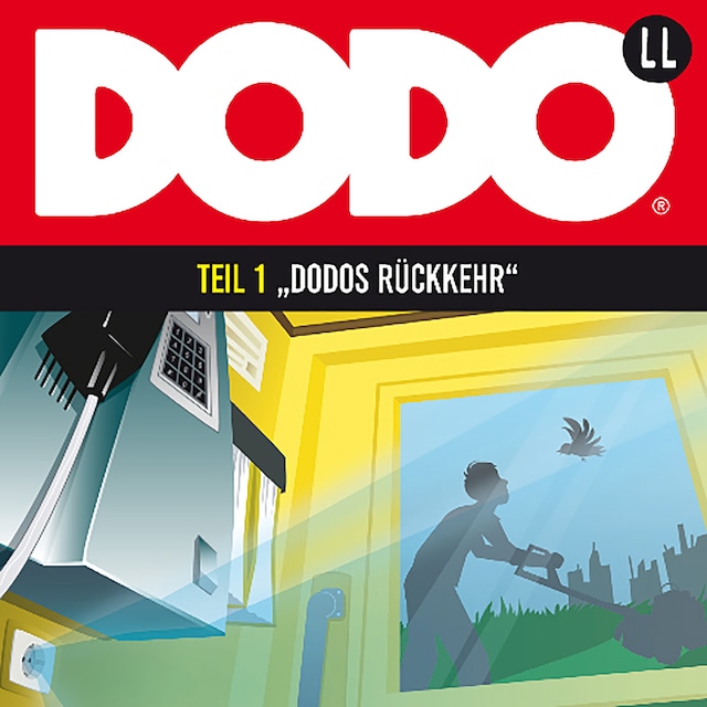 Copertina del libro per DODO, Folge 1: DODOS Rückkehr