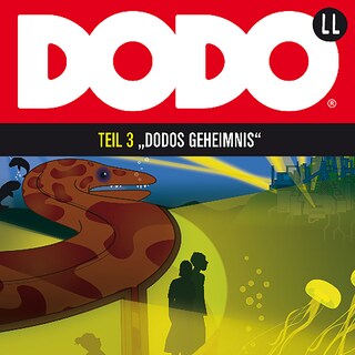 DODOS Geheimnis - Teil 3 als Hörbuch