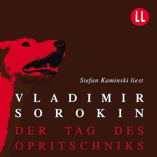 Der Tag des Opritschniks als Hörbuch