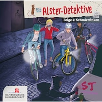 Die Alster-Detektive, Folge 4: Schmierfinken (Ungekürzt)