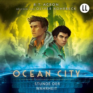 Ocean City Teil 3 – Stunde der Wahrheit als Hörbuch