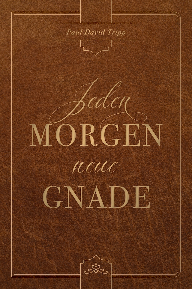 Buchcover für Jeden Morgen neue Gnade