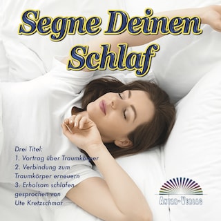 Segne Deinen Schlaf als Hörbuch