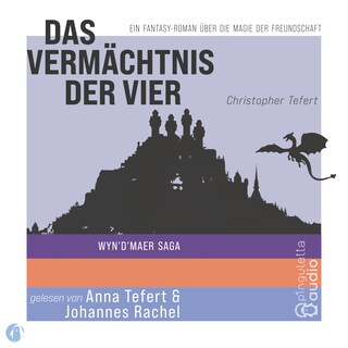 Das Vermächtnis der Vier - Wyn'd'Maer Saga als Hörbuch