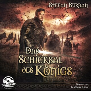 Das Schicksal des Königs als Hörbuch