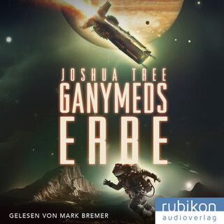 Ganymeds Erbe als Hörbuch