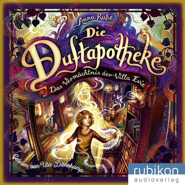Book cover for Die Duftapotheke (6). Das Vermächtnis der Villa Evie