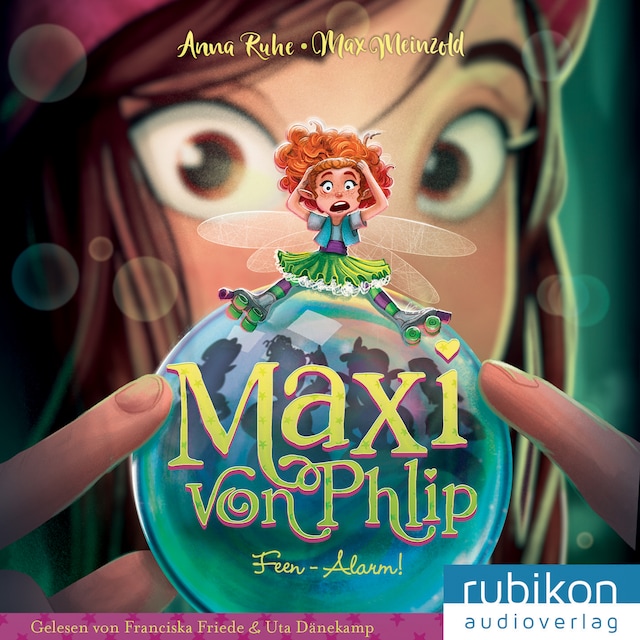 Book cover for Maxi von Phlip (3). Feen-Alarm!