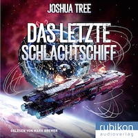 Das letzte Schlachtschiff
