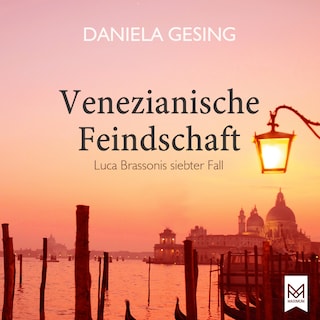 Venezianische Feindschaft als Hörbuch