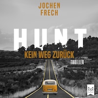 HUNT – Kein Weg zurück