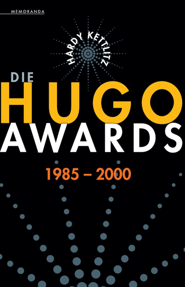 Book cover for Die Hugo Awards 1985-2000