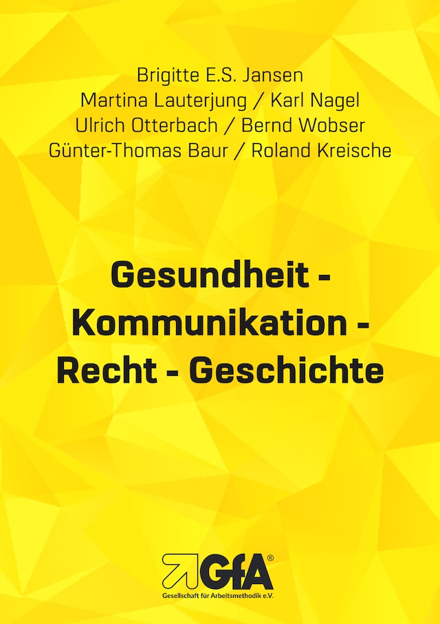Buchcover für Gesundheit - Kommunikation - Recht - Geschichte