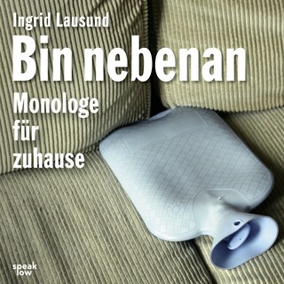 Bin nebenan als Hörbuch
