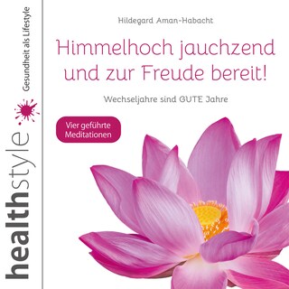Himmelhoch jauchzend und zur Freude bereit! als Hörbuch