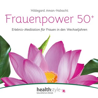 Frauenpower 50+ als Hörbuch