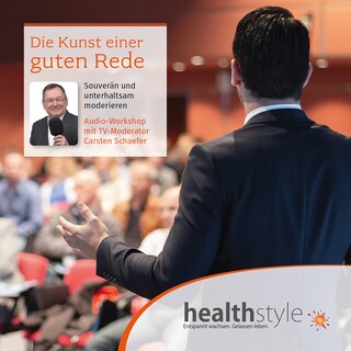 Die Kunst einer guten Rede als Hörbuch
