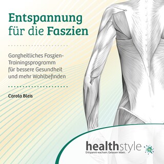 Entspannung für die Faszien als Hörbuch