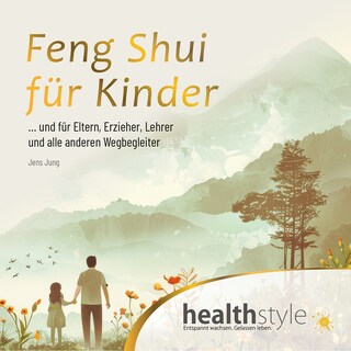 Feng Shui für Kinder als Hörbuch