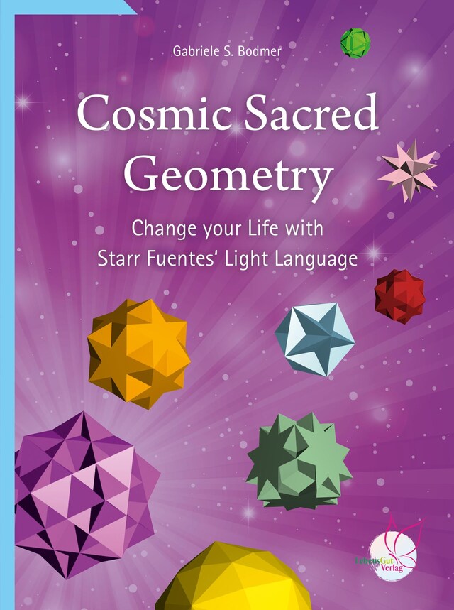 Book cover for Cosmic Sacred Geometry