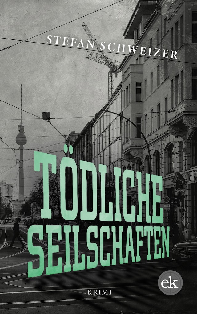 Buchcover für Tödliche Seilschaften