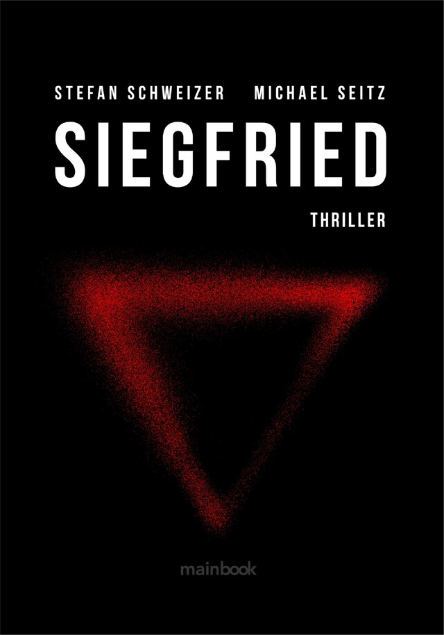Book cover for Siegfried: Polit-Thriller