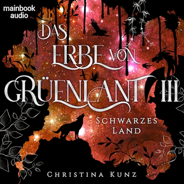 Book cover for Das Erbe von Grüenlant. Band 3: Schwarzes Land