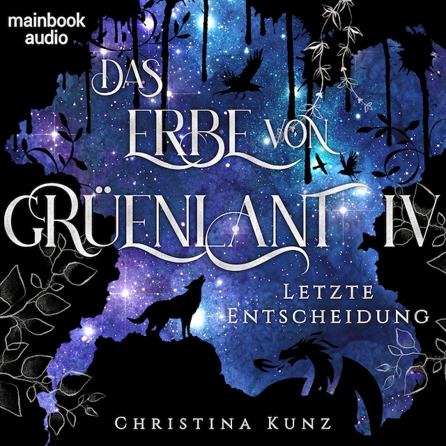 Book cover for Das Erbe von Grüenlant. Band 4: Letzte Entscheidung