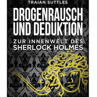 Drogenrausch und Deduktion als Hörbuch