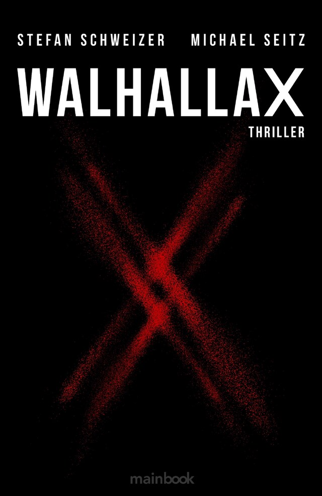 Okładka książki dla WalhallaX: Polit-Thriller