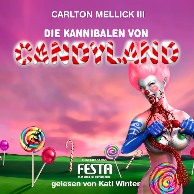 Book cover for Die Kannibalen von Candyland