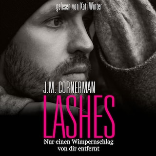 Lashes - Nur einen Wimpernschlag von dir entfernt als Hörbuch