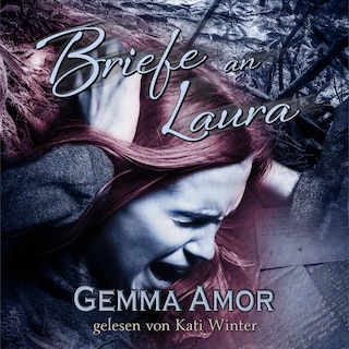 Briefe an Laura als Hörbuch