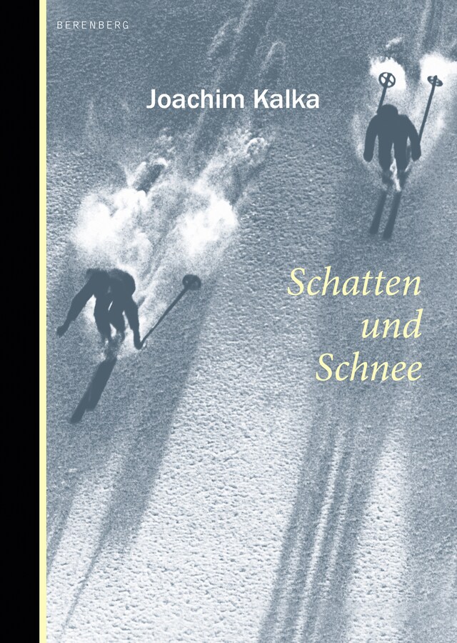 Portada de libro para Schatten und Schnee