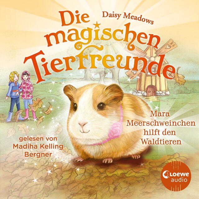 Kirjankansi teokselle Die magischen Tierfreunde (Band 8) - Mara Meerschweinchen hilft den Waldtieren