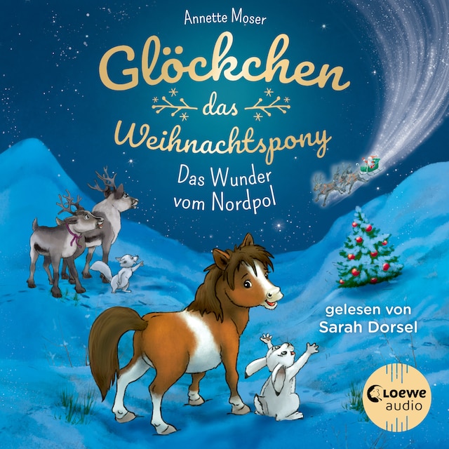 Kirjankansi teokselle Glöckchen, das Weihnachtspony (Band 1) - Das Wunder vom Nordpol