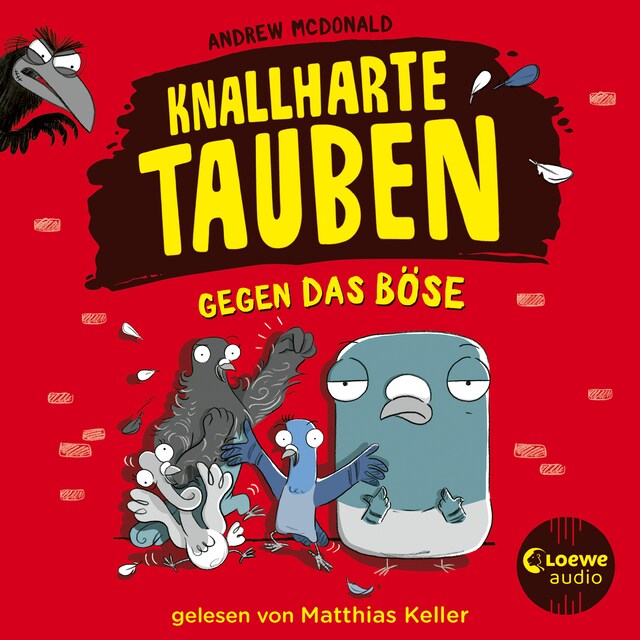 Kirjankansi teokselle Knallharte Tauben gegen das Böse (Band 1)