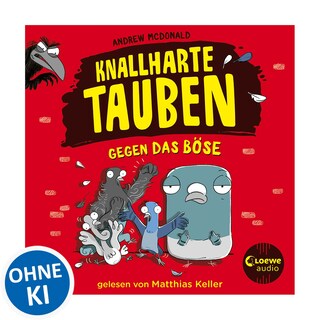 Knallharte Tauben gegen das Böse (Band 1) als Hörbuch