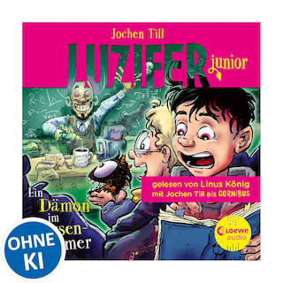 Luzifer junior (Band 9) - Ein Dämon im Klassenzimmer als Hörbuch