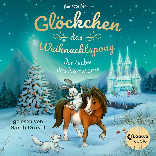 Copertina del libro per Glöckchen, das Weihnachtspony (Band 2) - Der Zauber des Nordsterns