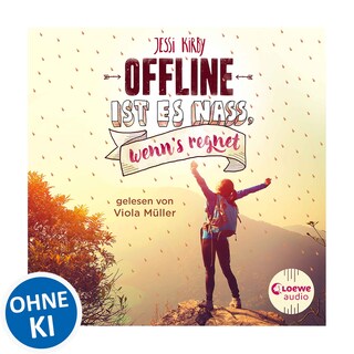 Offline ist es nass, wenn's regnet als Hörbuch