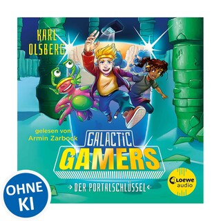 Galactic Gamers (Band 3) - Der Portalschlüssel als Hörbuch