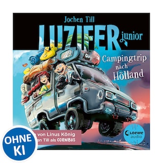 Luzifer junior (Band 11) - Campingtrip nach Hölland als Hörbuch
