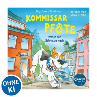 Kommissar Pfote (Band 1) - Immer der Schnauze nach als Hörbuch