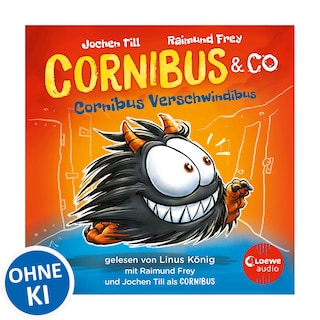 Luzifer junior präsentiert: Cornibus & Co. 2 - Cornibus Verschwindibus als Hörbuch