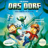 Das Dorf 5 - Versunken im Ozean